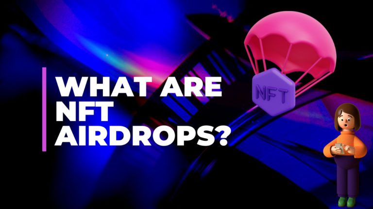 What is NFT Airdrop?